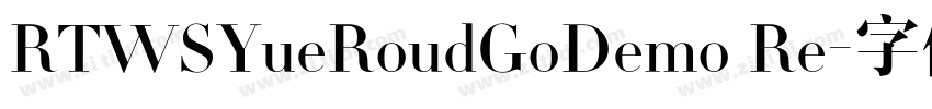 RTWSYueRoudGoDemo Re字体转换